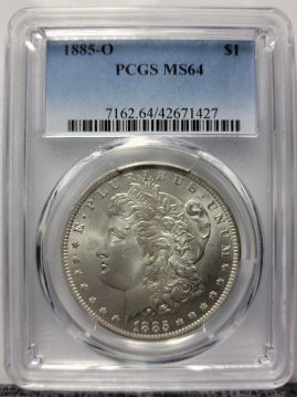 1885 O $1 PCGS MS64   