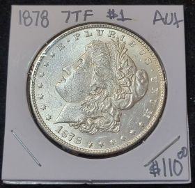 1878 $1 Morgan Silver Dollar 7TF 7 Tail Feather