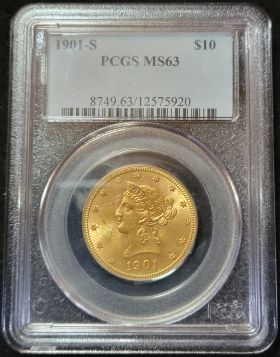 1901-S $10 Gold Liberty Head PCGS MS63