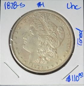 1878-S $1 Morgan Silver Dollar Uncirculated and Toned