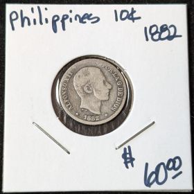 1882 10C Silver Coin Philippines