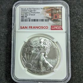 2020-S Silver Eagle $1 NGC MS 70 Struck at San Francisco Mint Emergency Production First Day of Issue 6081112-051