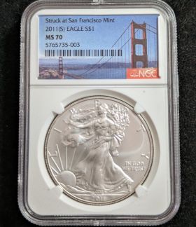 2011-S Silver Eagle $1 NGC MS 70 Struck at San Francisco Mint 5765735-003 1oz Fine Silver