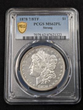 1878 7/8TF $1 Silver Morgan Dollar PCGS MS62PL 47621323