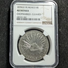 1870 GO FR Mexico 8R Coin NGC AU Details Chopmarked, Cleaned  6481031-002
