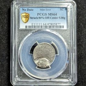 Mint Error No Date 5C PCGS MS64 Struck 80% Off-Center 5.00g Nickel Coin